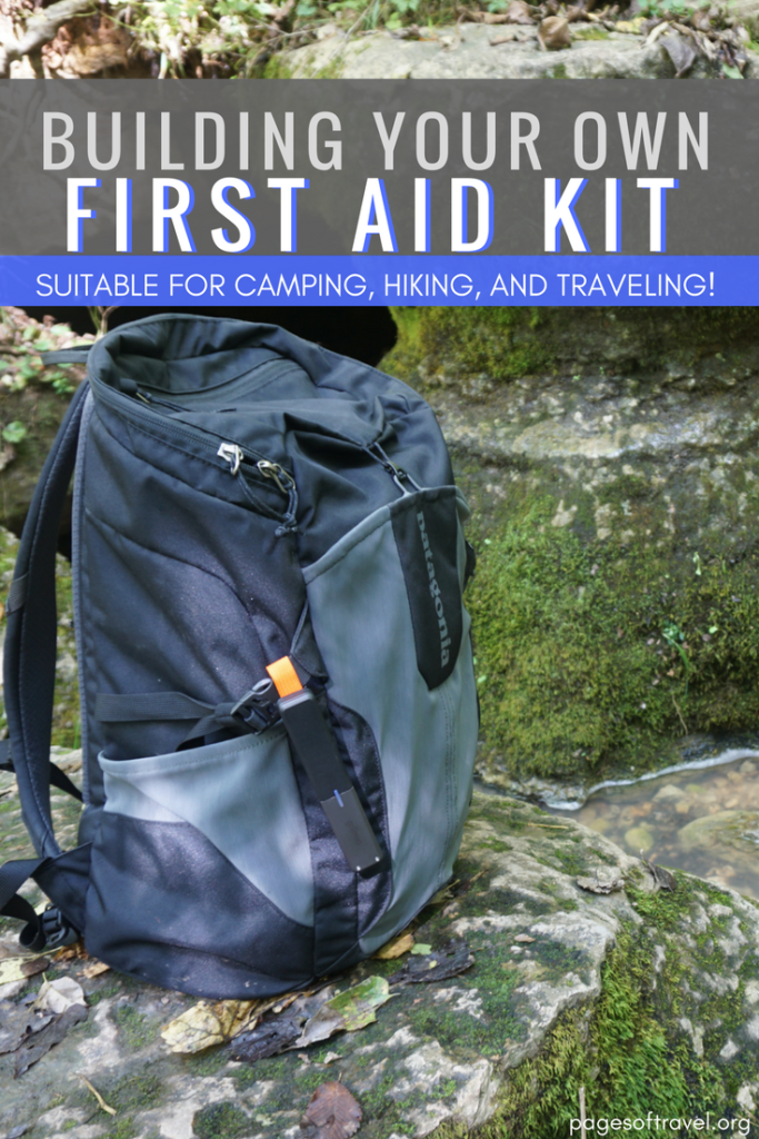 Ever wondered what should be included in building your own first aid kit? Check out this comprehensive list that is perfect for camping, hiking, and traveling! www.pagesoftravel.org