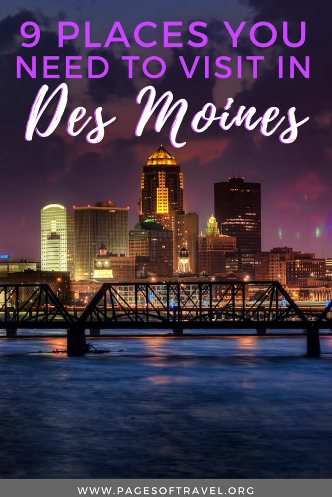 Des Moines is a city unlike any other. Here you'll find small-town charm mixed with big city vibes, the friendliest people, and tons of unique cultural experiences. You're sure to fall in love with these 9 places around or near downtown Des Moines.