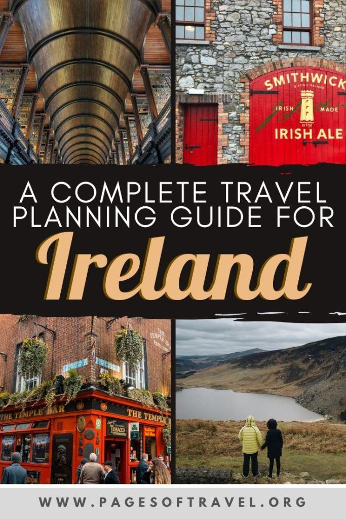 A Complete Guide To Planning A Trip To Ireland - Pages of Travel