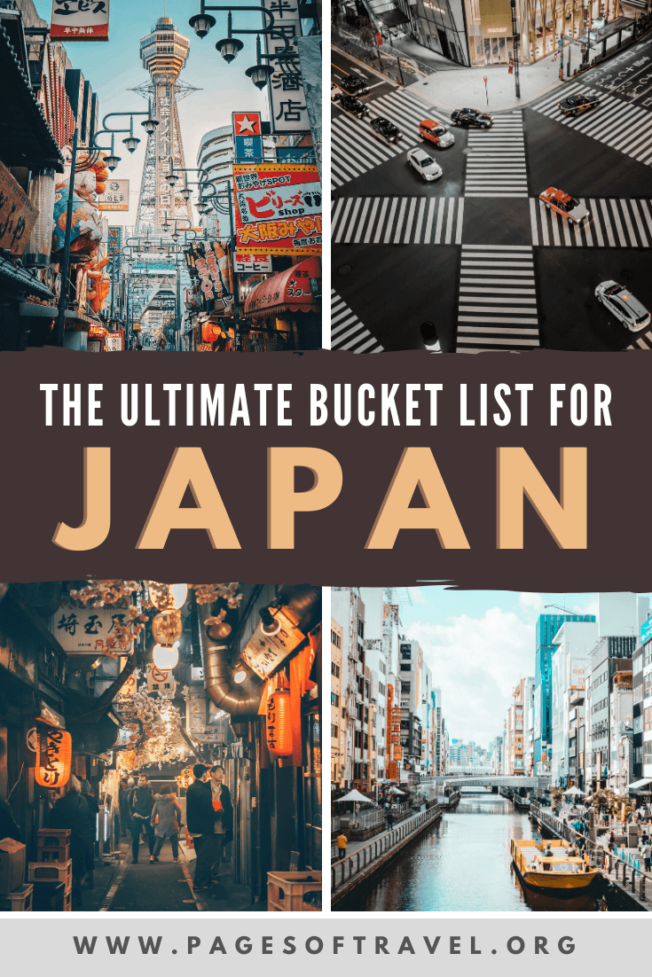 The Ultimate Japan Bucket List - 100+ Of The Best Things To Do In Japan